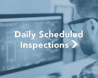 Daily Scheduled Inspections