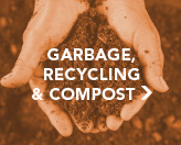 Garbage, Recycling & Compost