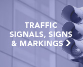 Traffic Signals, Signs & Markings